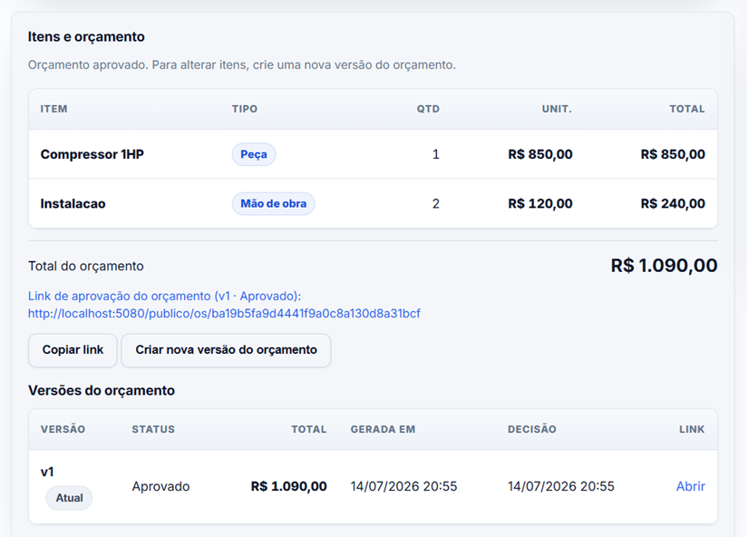 Tela real de or&ccedil;amento da OS com pe&ccedil;a, m&atilde;o de obra, total, link de aprova&ccedil;&atilde;o e vers&atilde;o aprovada.